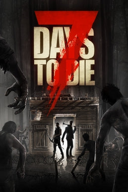7 Days to Die | 20GB | WIN | MidS