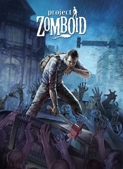 Project Zomboid | 10GB | WIN | LowS+