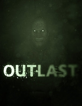 Outlast | 6GB | WIN | LowS+