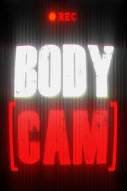 Body Cam | 45GB | WIN | MidS